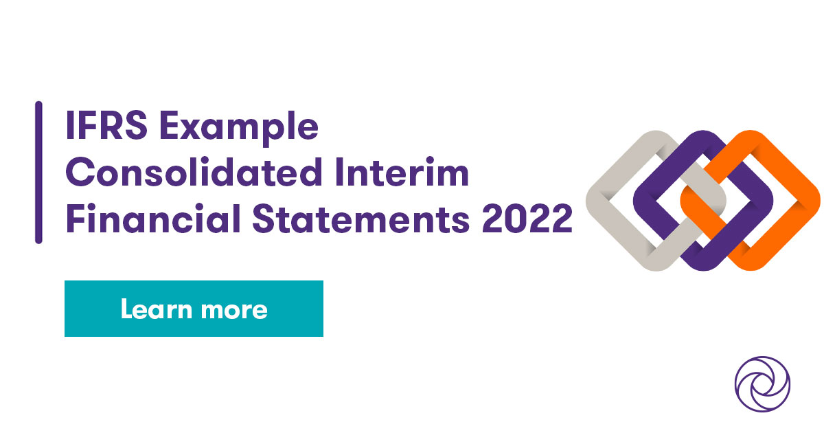 Ifrs Example Consolidated Interim Financial Statements 2022 Grant Thornton 3866